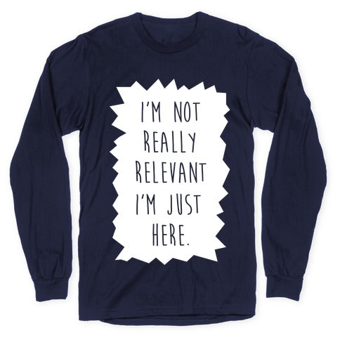 Relevant Longsleeve Tee